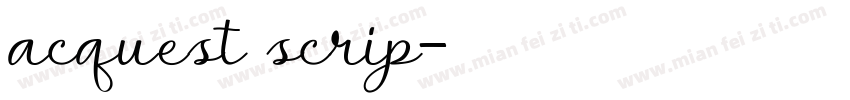 acquest scrip字体转换